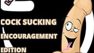 Cock Sucking Encouragement - porn video